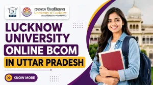 Lucknow University Online BCom in Uttar Pradesh